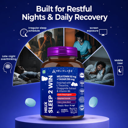 Helixlabz Sleep 2 Win Tablets – Melatonin 10 mg + Tagar 250 mg with L-Theanine, Chamomile & Vitamin B6 (60 Tablets)